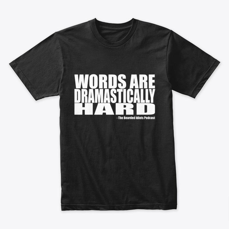 The Bearded Idiots - Words are hard