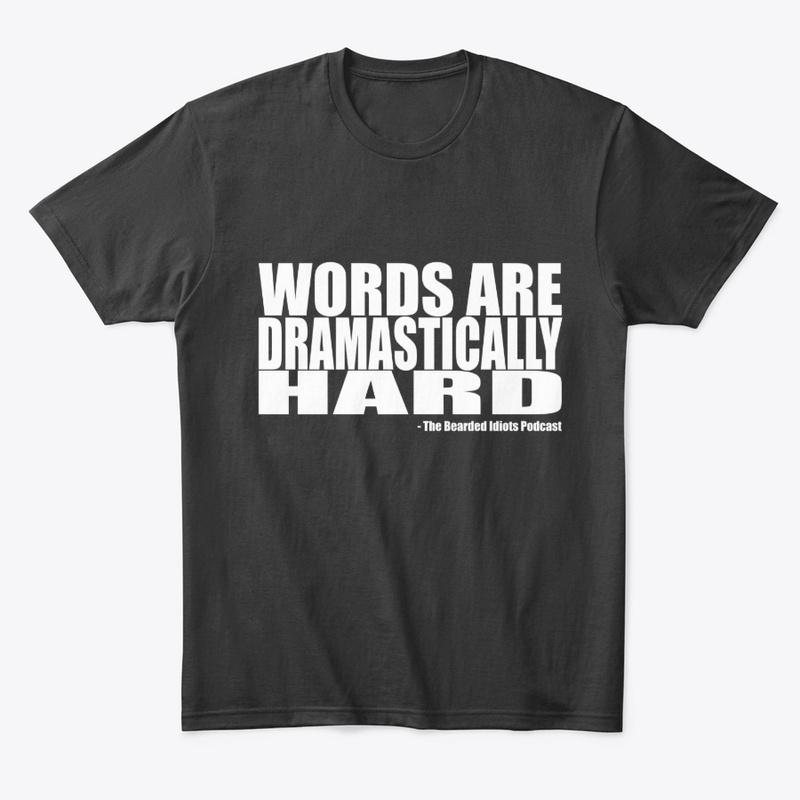 The Bearded Idiots - Words are hard