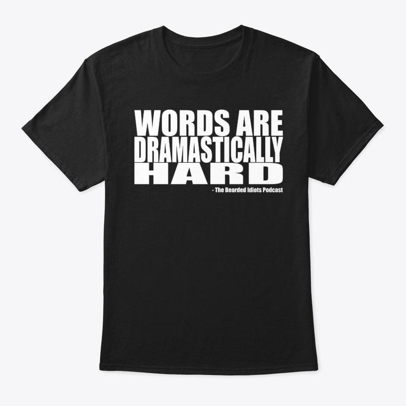 The Bearded Idiots - Words are hard